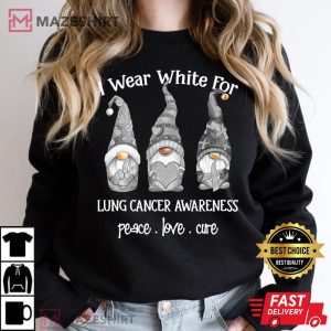 Peace Love Cure I Wear White Gnome Lung Cancer Awareness Women black sweatshirt