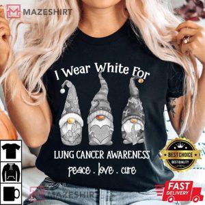 Peace Love Cure I Wear White Gnome Lung Cancer Awareness Women black t shirt 2 2