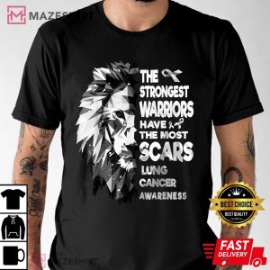 The Strongest Lung Cancer Warriors Have The Most Scars Men black t shirt 2