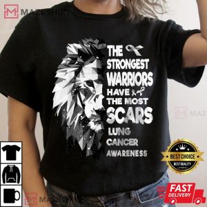 The Strongest Lung Cancer Warriors Have The Most Scars Women black t shirt 2