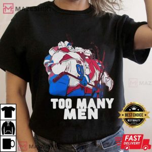 Too Many Men T Shirt Colorado Avalanche 2022 TShirt