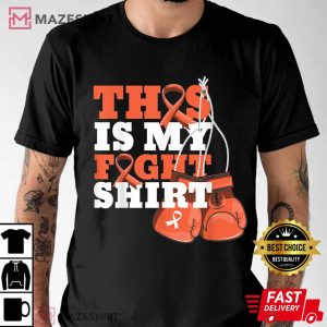 This Is My Fight Shirt Kidney Cancer Fighter Support Strong Men black t shirt 2