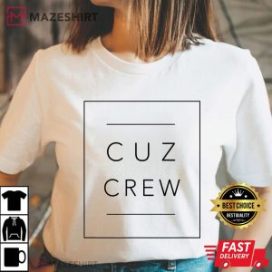 Cousin Crew Tee for Family of Cousins Reunion Cuz Crew Women 2 t shirt