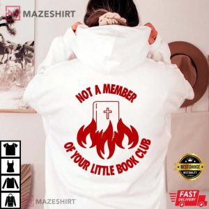 Not A Member Of Your Little Book Club Womens Rights