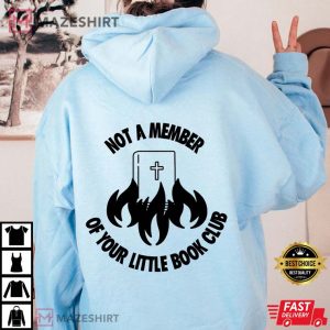 Not A Member Of Your Little Book Club