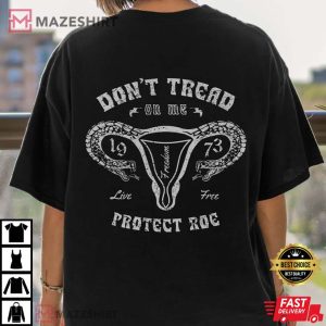 Dont Tread On Me Uterus Tshirt Snake Shirt
