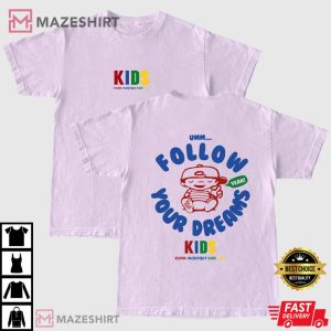 Follow Your Dreams T Shirt Vintage Graphic TShirt