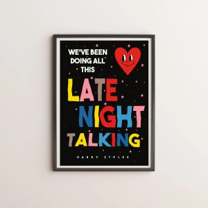Harry Styles inspired print late night talking lyrics poster
