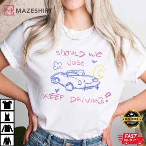 Harry’s House Keep Driving T-Shirt