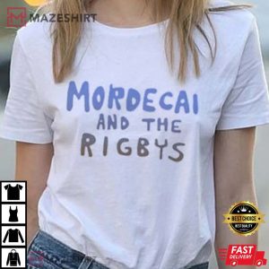 Mordecai And The Rigbys Shirt Mordecai And The Rigbys Shirt