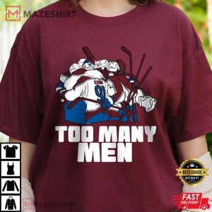 Too Many Men Shirt Avalanche Too Many Men Shirt