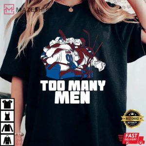 Too Many Men Shirt Avalanche Too Many Men T Shirt