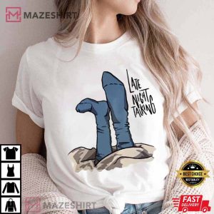 Late Night Talking Shirt Late Night Talking Shirt