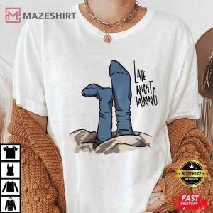 Late Night Talking Shirt Late Night Talking T Shirt