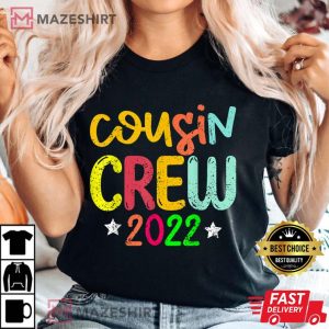 Cousin Crew 2022 Family Reunion Making Memories Women black t shirt 2 2