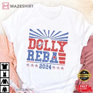 Dolly Reba 2024 Dolly Reba 2024 Shirt
