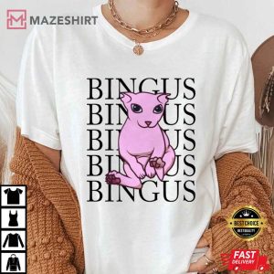 Praise Bingus tshirt