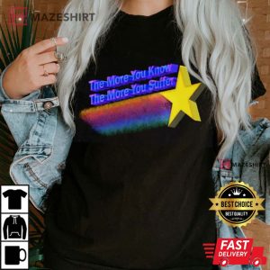 The More You Know The More You Suffer