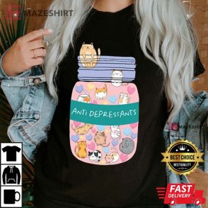 Antidepressant Cat Shirt Cat Mom TShirt