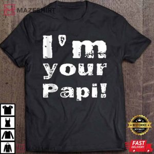Eddie Guerrero Im Your Papi Shirt Eddie Guerrero T Shirt