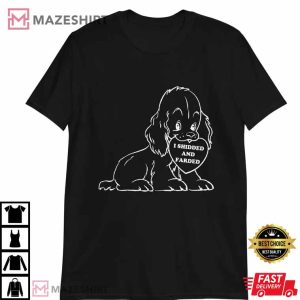 I Shidded And Farded Tee