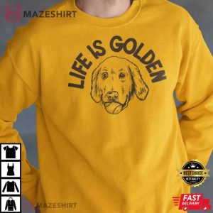 Ty France Life Is Golden Puppy TShirt Ty France TShirt