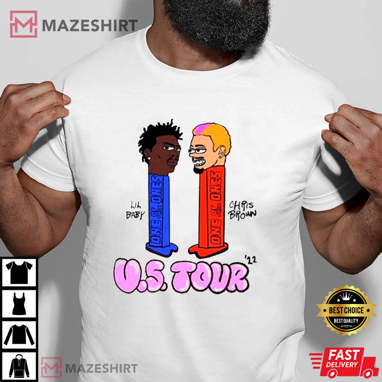 Chris Brown x Lil Baby One Of Them Ones Tour 2022 Best T-Shirt Chris Brown x Lil Baby One Of Them Ones Tour 2022 Best T-Shirt