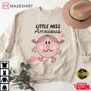 Little Miss Anxiety Mental Health Awareness T-Shirt