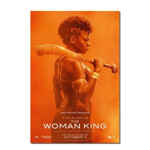 The Woman King 2022 Her Reign Begins Gift For Fans Poster