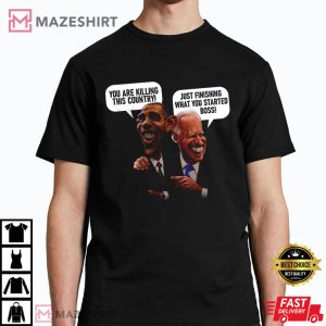 Anti Biden Shirt Funny Biden Shirt You Are Killing This Country Men black 2