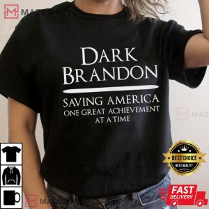Dark Brandon Saving America Political Women black t shirt 2