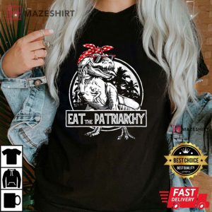 Eat The Patriarchy Feminist Dinosaur Movie VinWomen black t shirt 2