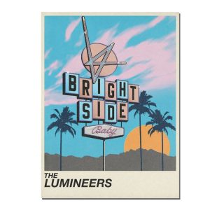 The Lumineers Brightside Art Poster