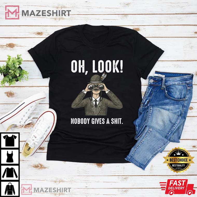Oh Look Nobody Gives A Shit Essential T-Shirt Oh Look Nobody Gives A Shit Essential T-Shirt