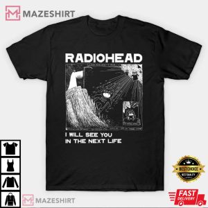 Radiohead I will see you in the next life 3
