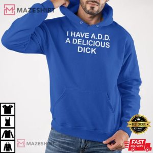 I Have Add A Delicious Dick 3