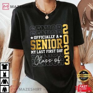 My Last First Day Of Class Of 2023 Back to School Senior 4