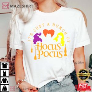 Its Just a Bunch of Hocus Pocus Shirt Halloween Party TShirt
