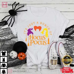 Its Just a Bunch of Hocus Pocus Shirt Halloween Party