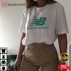 Funny Nb Naan Bread Shirt