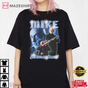Mike Ehrmantraut T-shirt