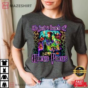 Its Just a Bunch of Hocus Pocus T Shirt 2