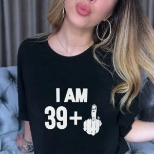 I Am 39 Fuck 2