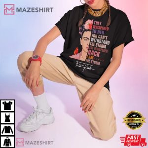 They Whispered To Her You Cant Withstand The Storm Frida Kahlo Vintage T-Shirt