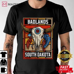 Badlands South Dakota Native American Bison Skull T Shirt 3