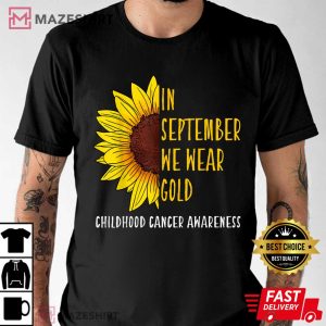 In September Wear Gold Childhood Cancer Awareness T Shirt 2