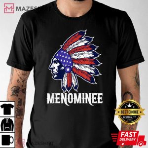 Menominee Native American Flag Pride Headdress T Shirt 2 1