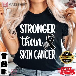Stronger Than Skin Cancer Survivor Black Ribbon Melanoma 2
