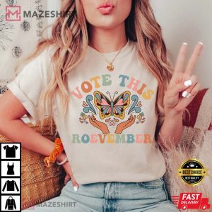 Feminist, Vote This Roevember T-Shirt