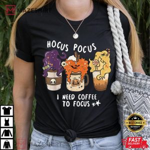 Hocus Pocus I Need Coffee to Focus Halloween Teacher Womens T Shirt 1